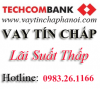 Vay tín chấp ngân hàng TechcomBank